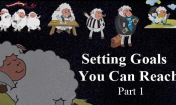 How to Set Goals You Can Reach (part 1) – Great Goals are Specific and Measurable