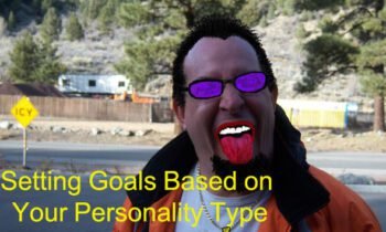 Setting Goals Based On Your Personality Type