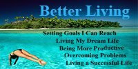 Better Living Tips